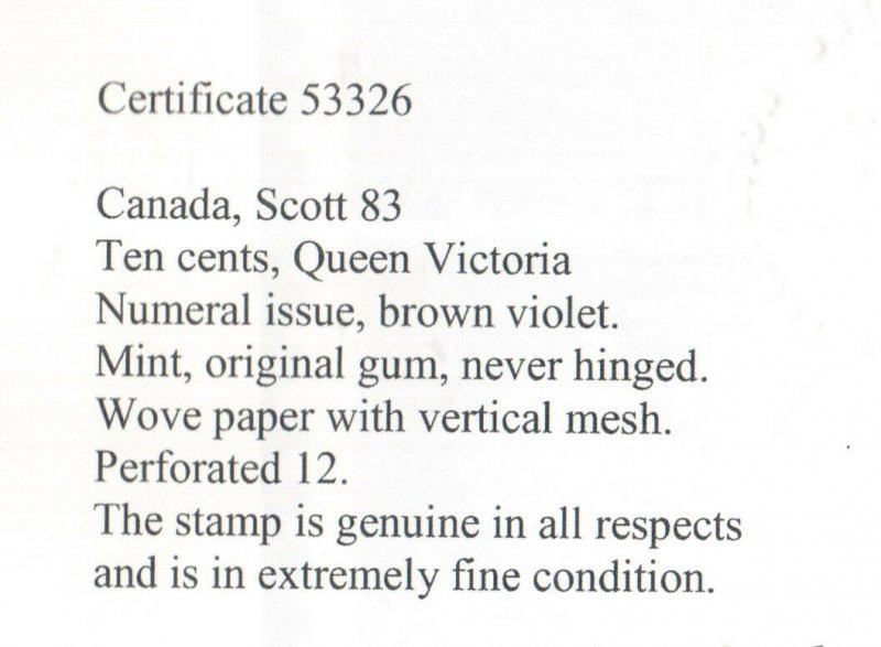 Canada #83 Extra Fine Never Hinged **With Certificate**