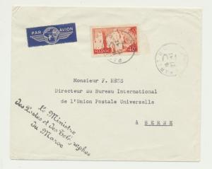 MOROCCO 1956 COVER MINISTER OF TELG. TO Mr F HESS, DIRECTOR OF THE UPU IN BERNE