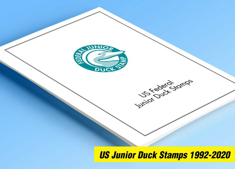 COLOR PRINTED US JUNIOR DUCK STAMPS 1992-2020 STAMP ALBUM PAGES (21 ill. pages)