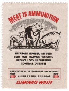 (I.B) US War Cinderella : Propaganda Label (Meat is Ammunition)
