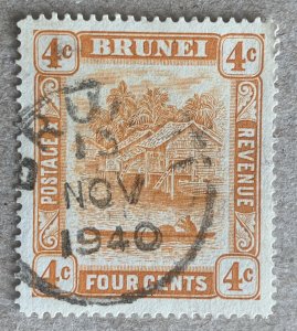 Brunei 1929 4c orange with full date 1940 cds.  Scott 48.   SG 65