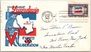 US FIRST DAY COVER OCCUPED NATIONS OF WW II YUGOSLAVIA LIBERATION CACHET U2 1943