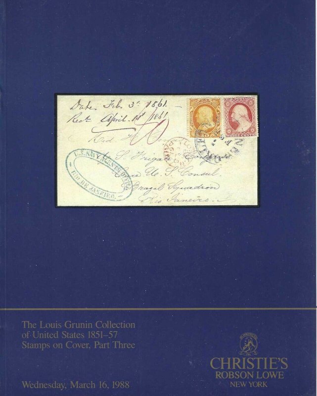 Louis Grunin, U.S. 1851-57 Covers, Pt. 3, Christie's Robson Lowe, March 16, 1988 