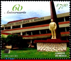 2906 MEXICO 2014 TECHNOLOGICAL INSTITUTE OF C.MADERO, SCULPTURE ARCHITECTURE MNH