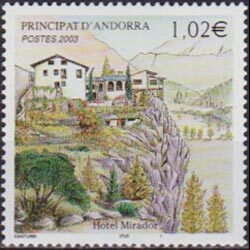 ANDORRA FR. 2003 - Scott# 569 Mirador Hotel Set of 1 NH