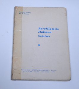 Aerofilatelia Italiana Catalogo ITALY Airmail Catalog FERNANDO CORSARI 1784-1940 