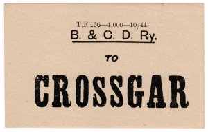 (I.B) Belfast & County Down Railway : Parcel Label (Crossgar)