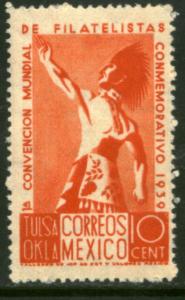 MEXICO 747 10c Tulsa World Philatelic Convention. MINT, NH. F-VF.