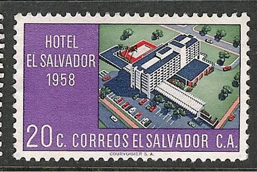 El Salvador Scott 701 Used.  El Salvador Intl. Hotel