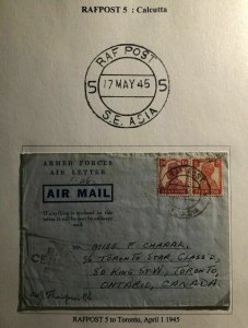 1945 Calcutta India RAFPOST Armed Forces Air Letter Cover To Toronto Canada