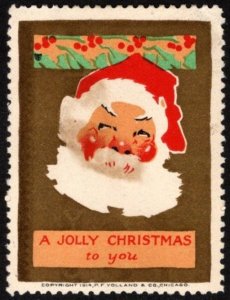 1914 US Poster Stamp A Jolly Christmas To You P. F. Volland & Co., Chicago