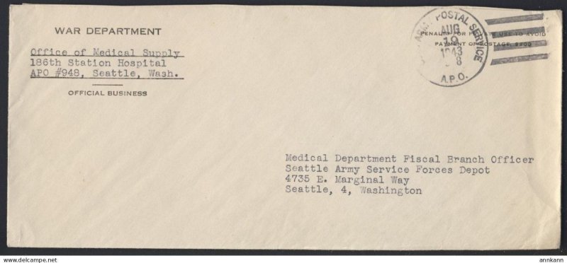 USA 1943 WAR DEPARTMENT OFFICE OF MEDICAL SUPPLY APO#948 SEATTLE WASH