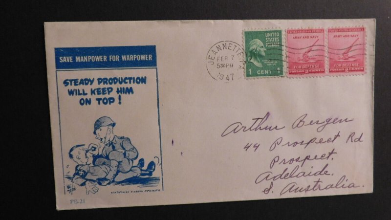 1947 Jeannette PA to Adelaide S Australia Patriotic WWII Cover Manpower Warpower