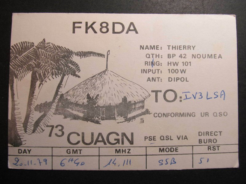 9962 Amateur Radio QSL Card NOUMEA NEW CALEDONIA