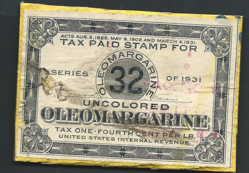 US 32c Oleo Margarine Tax Stamp 1931 Series used