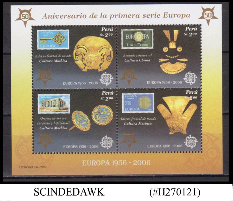 PERU - 2006 ANNIVERSARY OF EUROPA - MIN/SHT MNH