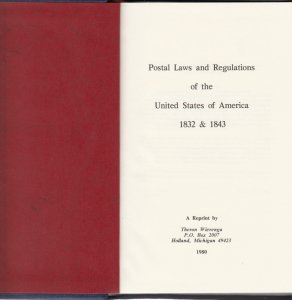 Postal Laws and Regulations of the United States of America, 1832, 1843. HB, NEW