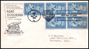 US 1123 Fort Duquesne Block of Four House of Farnam Typed FDC