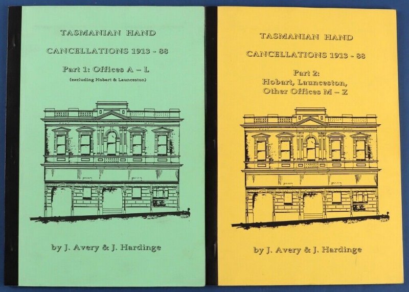 LITERATURE Australia Tasmanian Hand Cancellations 1913-1988. Two Vol set.