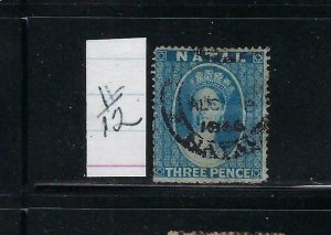 NATAL SCOTT #12 1862 ROUGH PERFORATION 14 TO 16- 3P (BLUE) - USED