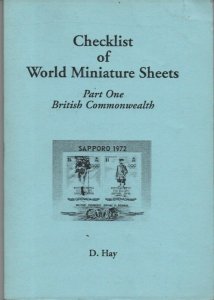 Philatelic Literature Checklist of World Miniature Sheets by D. Hay