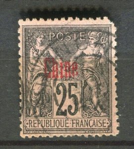 FRENCH COLONIES; CHINE 1890s early P & C Optd. used 25c. value fair Postmark