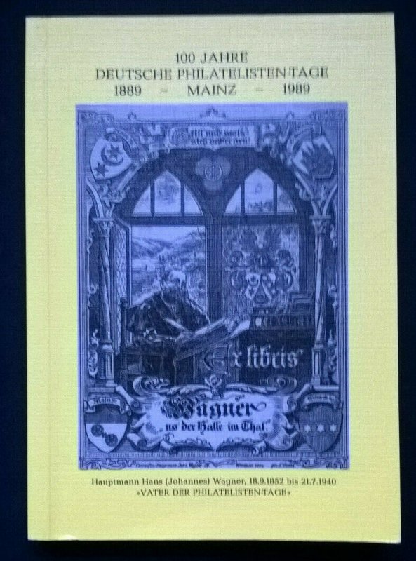  100 JAHRE DEUTSCHE PHILATELISTEN-TAGE MAINZ Postcards Postmarks Postal History