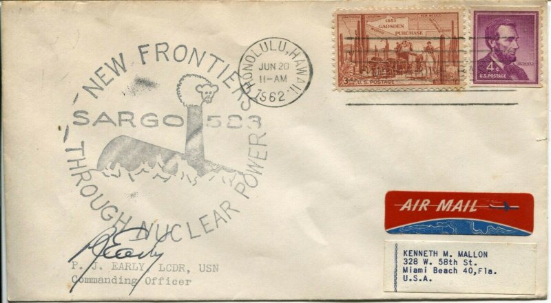 HAWAII USS Sargo SSN-583 Nuclear Submarine Cachet Officer Signed AirMail Cover