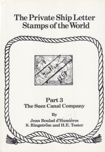 The Private Ship Letters of the World, Part 3, Suez Canal Company. S. Ringstrom