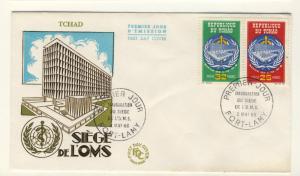 TCHAD / CHAD 1966 25fr & 32fr OMS / WHO's NEW SIEGE FDC Sc.189/90 (0390)