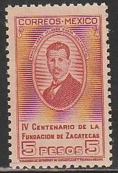 MEXICO 823, $5P 400th Anniversary of Zacatecas UNUSED, HINGED ORIGINAL GUM. VF.