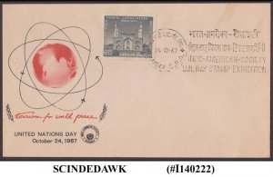 INDIA - 1967 U.N. DAY STAMP EXHIBITION INDO-AMERICAN SOCIETY COVER WH SP. CANCL.