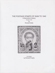 Postage Stamps of Siam to 1940, A Descriptive Catalog. NEW. Thailand