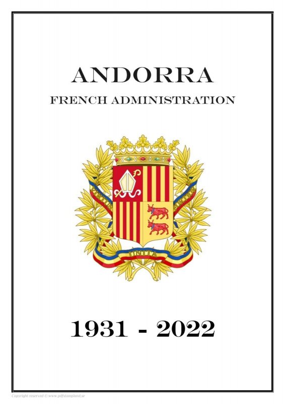 Andorra French Administration 1931-2022  PDF (DIGITAL) STAMP  ALBUM PAGES 