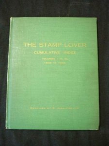 THE STAMP LOVER CUMULATIVE INDEX 1908-1948 by R KING FARLOW