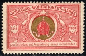 1908 Austria Poster Stamp Anniversary Charity Clothe Feed Poor Schoolchildren