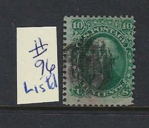 US #96 - 1867 WASHINGTON 10 CENTS (GRILL-YELLOW GREEN) - USED