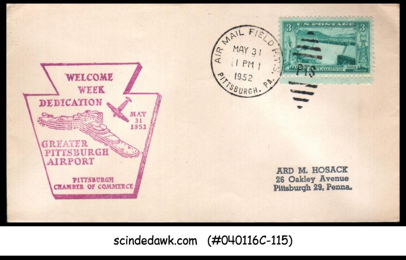 USA - 1952 WELCOME WEEK DEDICATION GREATER PITTSBURCH AIRPORT SPECIAL COVER WITH