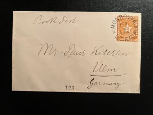 1894 Republic of Liberia Cover Monrovia to Ulm Germany Book Post