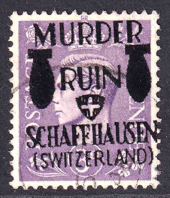 GREAT BRITAIN 263 MURDER RUIN SCHAFFHAUSEN OVERPRINT USED XF SOUND