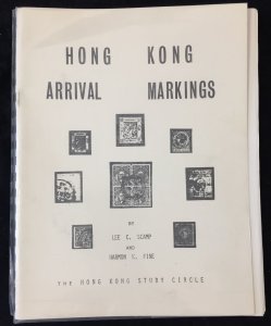 Hong Kong Arrival Markings 1980 Catalogue By Lee Scamp&Harmon Fine (140p) BL1578