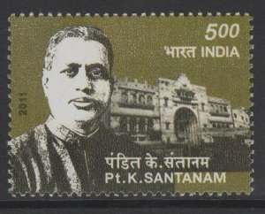 INDIA SG2829 2011 PANDIT K. SANTANAM (NATIONALIST & BUSINESSMAN) MNH