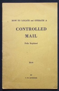 How to Locate and Operate a Controlled Mail Fully Explained by Leveridge (1957)