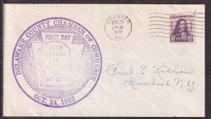 1932 William Penn Sc 724-7 Delaware County Chamber of Commerce 1st cachet (Q3