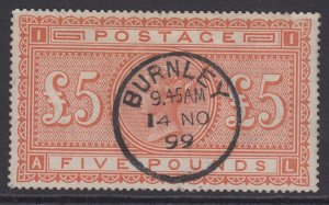 SG 137 £5 orange. superb used with an upright Burnley CDS, 14th Nov 1899...