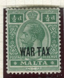 MALTA; 1917-18 early WAR TAX Optd. issue fine Mint hinged 1/2d. value