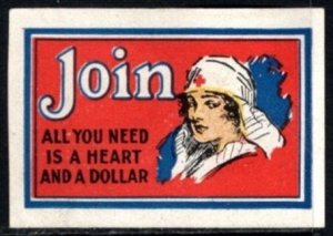 1920 US Poster Stamp Join (The Red Cross) All You Need Is A Heart And A Dollar