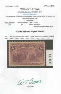 #236 Crowe Graded 98J PH - Superb Jumbo with Cert.   (GD 3/18)