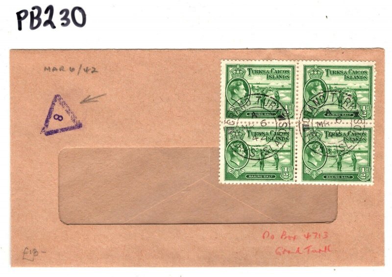 TURKS & CAICOS KGVI Cover CENSOR/MISSENT Mark?  ½d Block{4} 1942 WW2 PB230