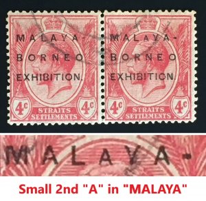 MALAYA-BORNEO EXHIBITION MBE opt Straits Settlements 4c pair Small A MCCA Used